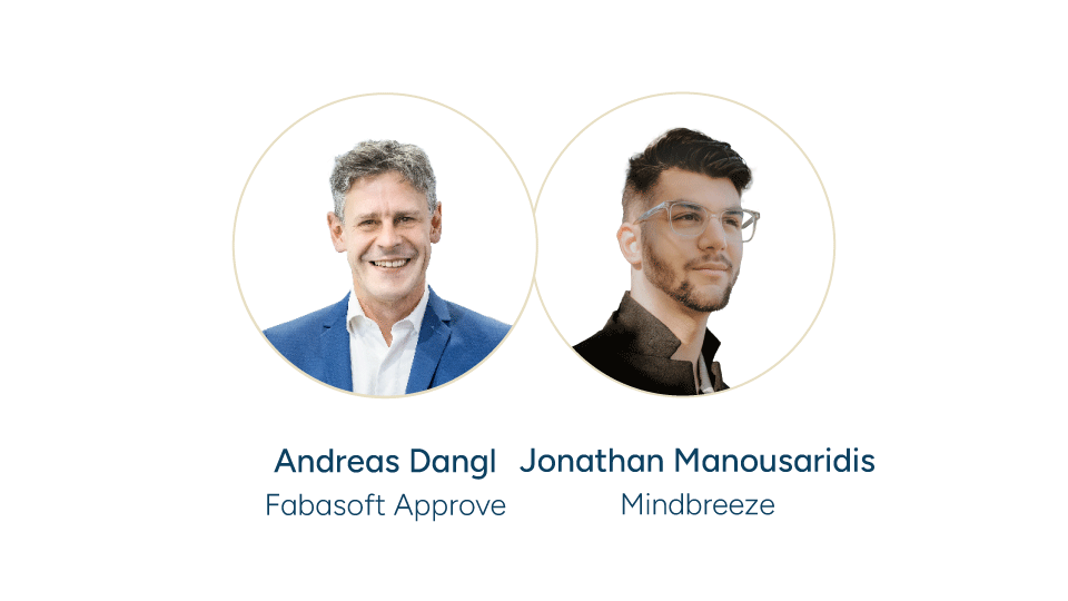Andreas Dangl von Fabasoft Approve und Jonathan Manousaridis von Mindbreeze