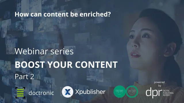 Cover image for the second webinar in the Boost your Content series. In the background is a woman tapping her fingers on a virtual dashboard