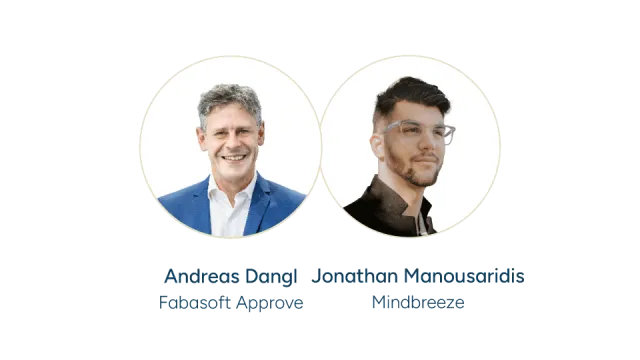 Andreas Dangl von Fabasoft Approve und Jonathan Manousaridis von Mindbreeze